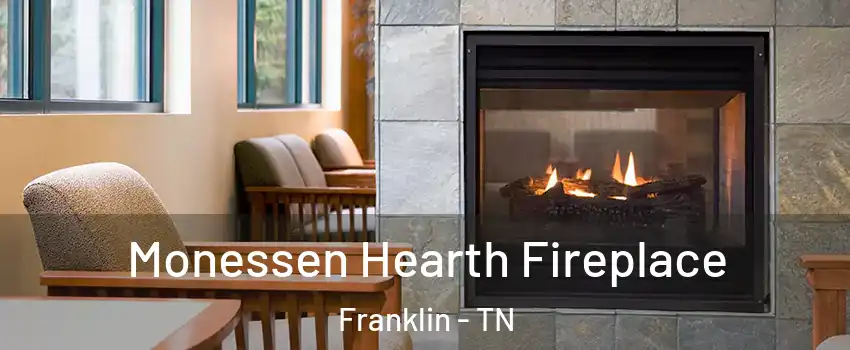  Monessen Hearth Fireplace Franklin - TN